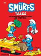 The Smurfs Tales Vol. 5: The Golden Tree and Other Tales