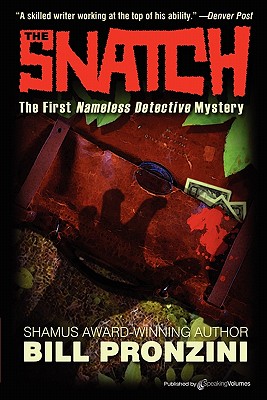 The Snatch: Nameless Detective - Pronzini, Bill