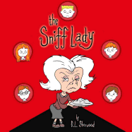 The Sniff Lady