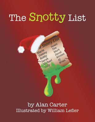 The Snotty List - Carter, Alan
