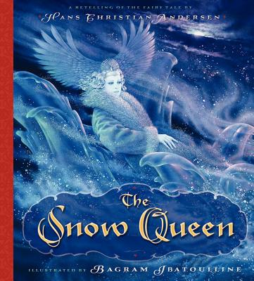 The Snow Queen: A Winter and Holiday Book for Kids - Andersen, Hans Christian