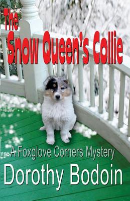 The Snow Queen's Collie - Bodoin, Dorothy