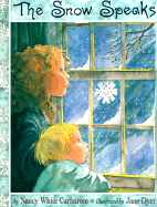 The Snow Speaks - Carlstrom, Nancy White