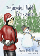 The Snowball Fight Professional