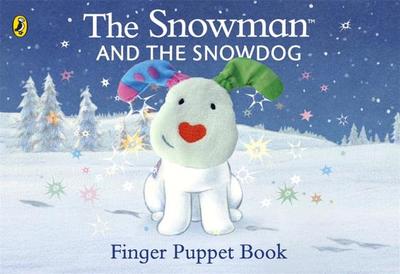 The Snowman and the Snowdog Finger Puppet Book - Briggs, Raymond