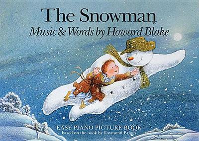 The Snowman Easy Piano Picture Book - Blake, Howard (Composer)