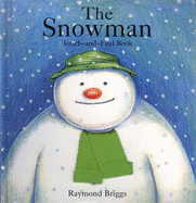 The Snowman: Touch and Feel Book: Touch and Feel Book