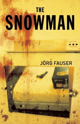 The Snowman - Fauser, Jorg, and Bell, Anthea (Translated by)