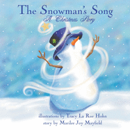 The Snowman's Song: A Christmas Story