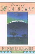 "The Snows of Kilimanjaro" and Other Stories