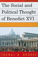 The Social and Political Thought of Benedict XVI