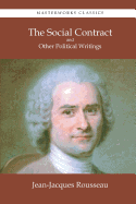 The Social Contract and Other Political Writings