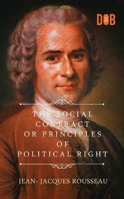 The Social Contract - Rousseau, Jean-Jacques