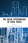 The Social Epistemology of Legal Trials