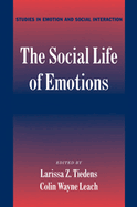 The Social Life of Emotions