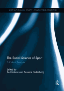 The Social Science of Sport: A Critical Analysis