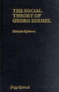 The Social Theory of Georg Simmel