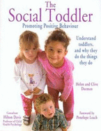The Social Toddler: Promoting Positive Behaviour