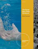 The Social Work Skills Workbook - Cournoyer, Barry