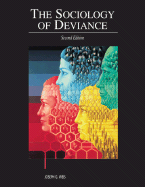 The Sociology of Deviance - Weis, Joseph G