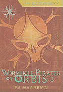 The Softwire: Wormhole Pirates on Orbis 3
