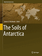 The Soils of Antarctica