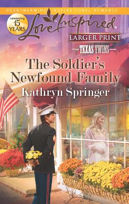 The Soldier's Newfound Family - Springer, Kathryn