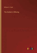 The Soldier's Offering