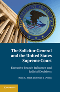 The Solicitor General and the United States Supreme Court