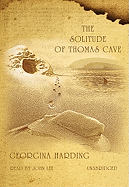 The Solitude of Thomas Cave