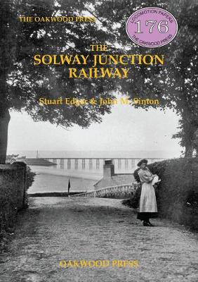 The Solway Junction Railway - Edgar, Stuart, and Sinton, John M