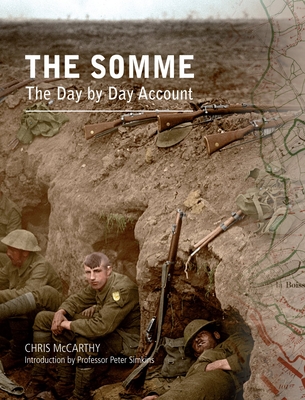 The Somme: The Day by Day Account - McCarthy, Chris