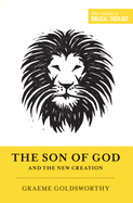 The Son of God and the New Creation (Redesign)