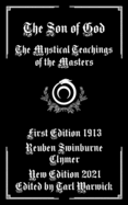 The Son of God: The Mystical Teachings of the Masters