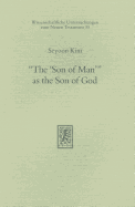 "The 'Son of Man'" as the Son of God