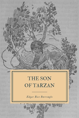 The Son of Tarzan - Burroughs, Edgar Rice