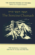 The Soncino Chumash: The Five Books of Moses with Haphtaroth