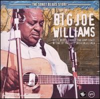 The Sonet Blues Story - Big Joe Williams