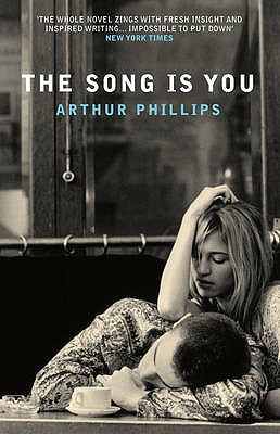 The Song is You - Phillips, Arthur