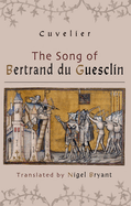 The Song of Bertrand Du Guesclin