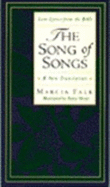 The Song of Songs: A New Translation - Falk, Marcia