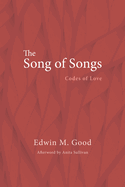 The Song of Songs: Codes of Love