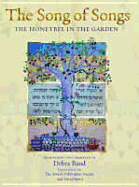 The Song of Songs: The Honeybee in the Garden