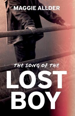 The Song of the Lost Boy - Allder, Maggie