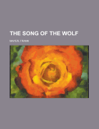 The Song of the Wolf