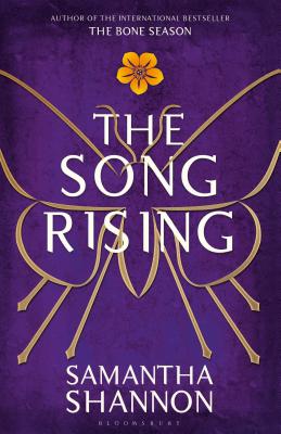 The Song Rising: Limited Edition, Signed by the Author - Shannon, Samantha