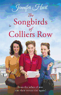 The Songbirds Of Colliers Row