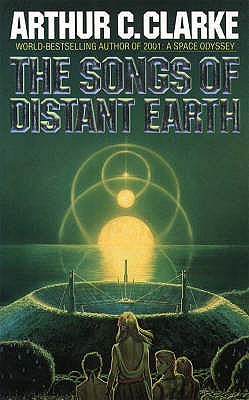 The Songs of Distant Earth - Clarke, Arthur C.