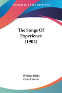 The Songs Of Experience (1902)