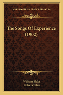 The Songs of Experience (1902)
